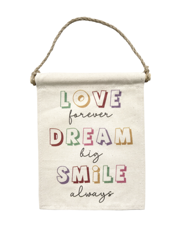 Love Forever Dream Big Hanging Plaque
