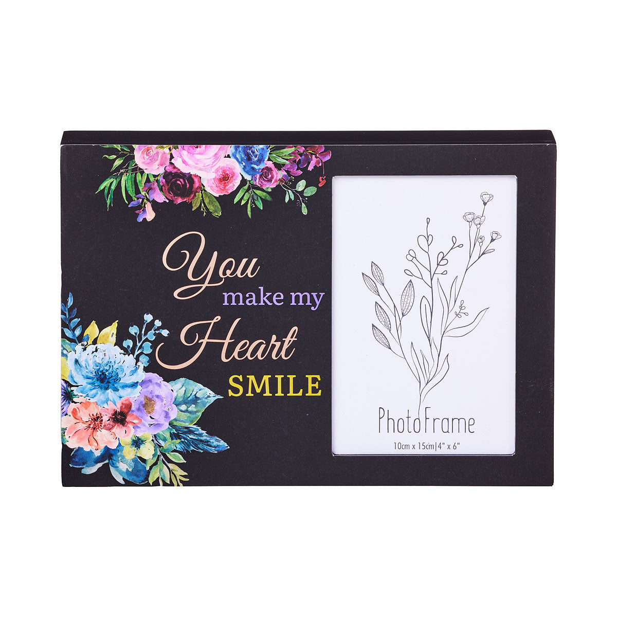 Tabletop Frame You Make My Heart Smile The Reject Shop