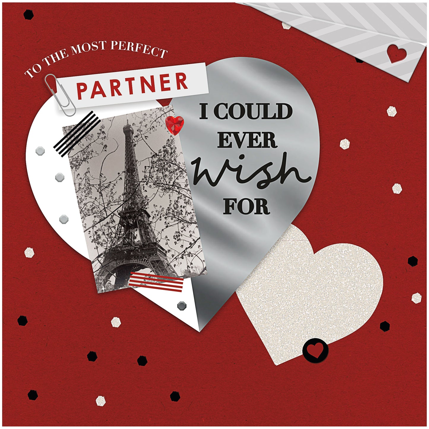 Valentine's Day Card To The Most Perfect Partner