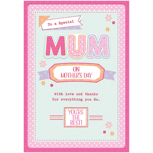 Mother's Day Special Mum You're The Best