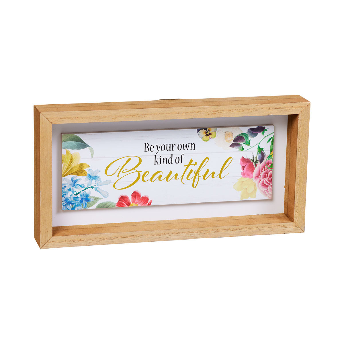 Tabletop Plaque Be Your Own