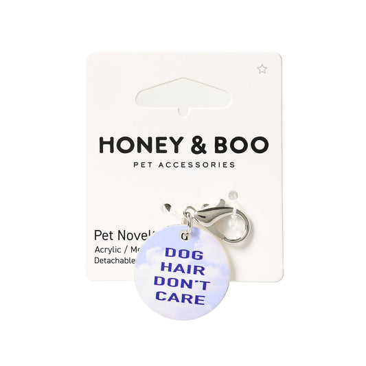 Pet Dog Hair Don’t Care Dog Tag