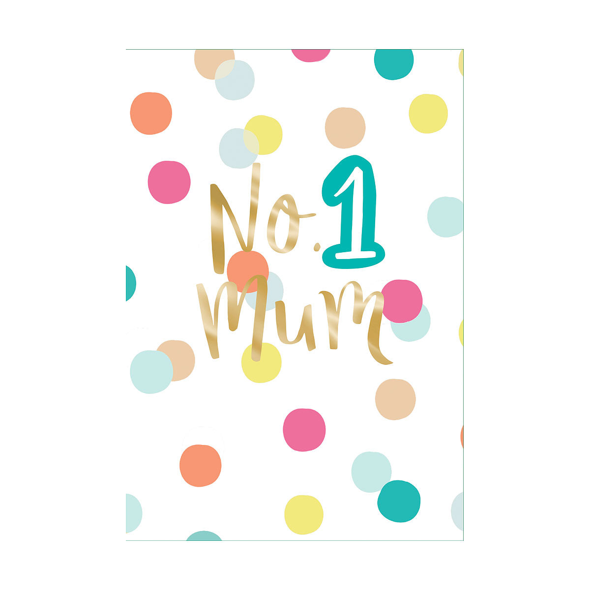 Mother's Day Card No 1 Mum