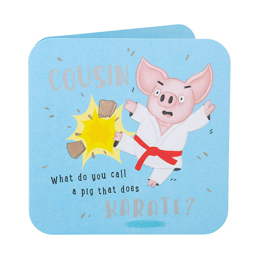 Funny Karate Pig Cousin Birthday Card