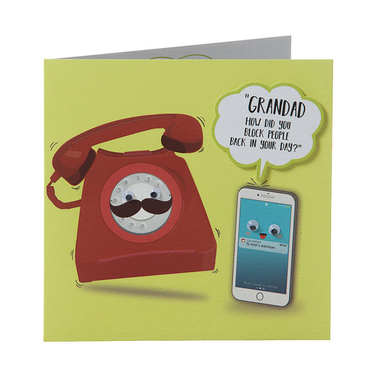 Funny Phones Grandad Birthday Card