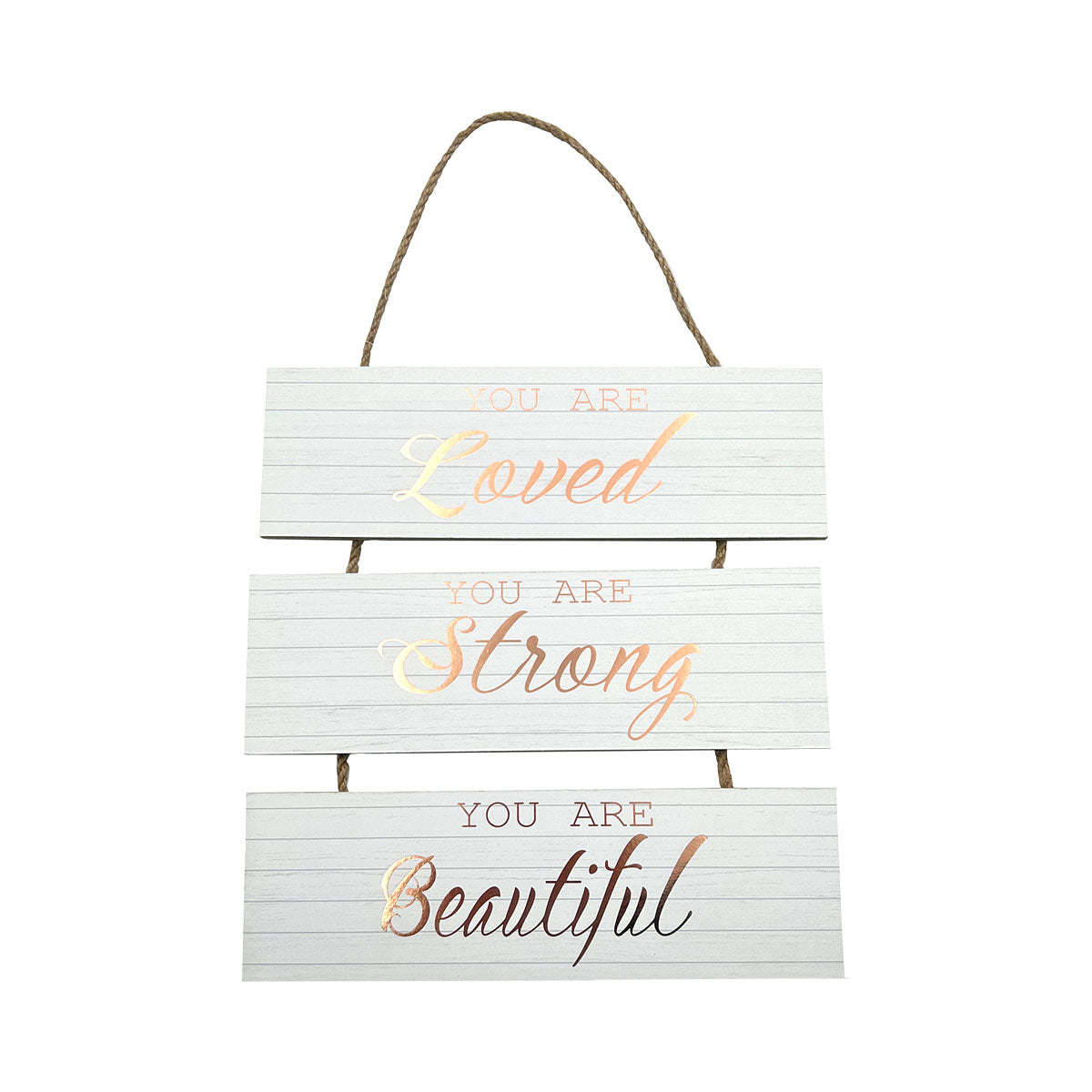 'You Are Loved You Are Strong' Hanging Plaque