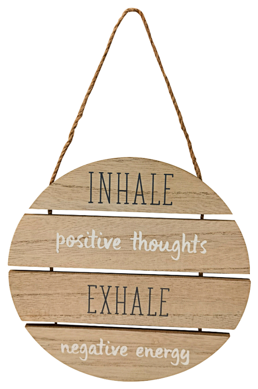 Inhale Exhale Hanging Plaque