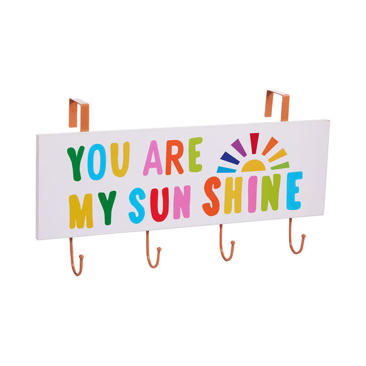 You Are My Sunshine Over-The-Door Hook