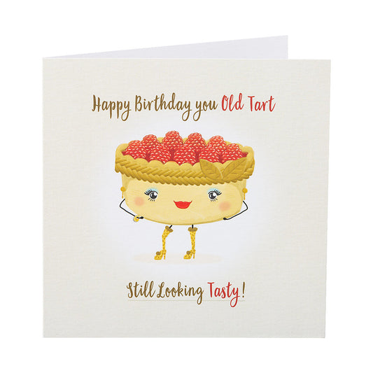 Funny Old Tart Birthday Card For Her