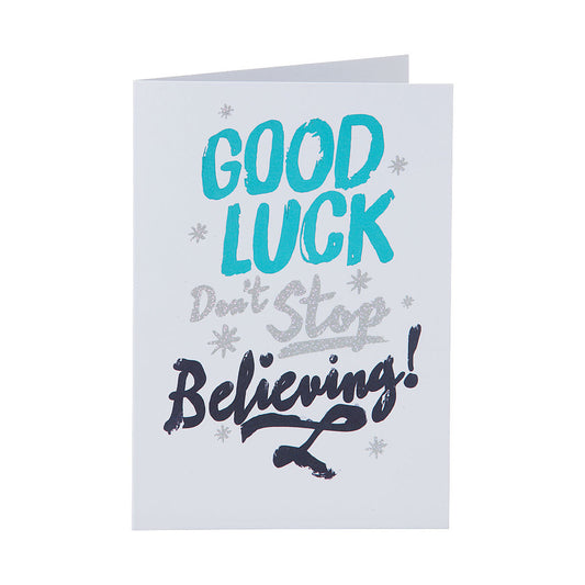 Cute Good Luck Card Don't Stop Believing