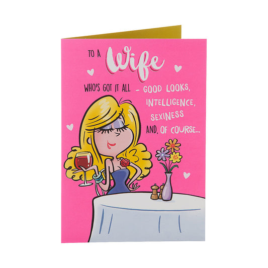 Funny Wife Who Has It All Birthday Card