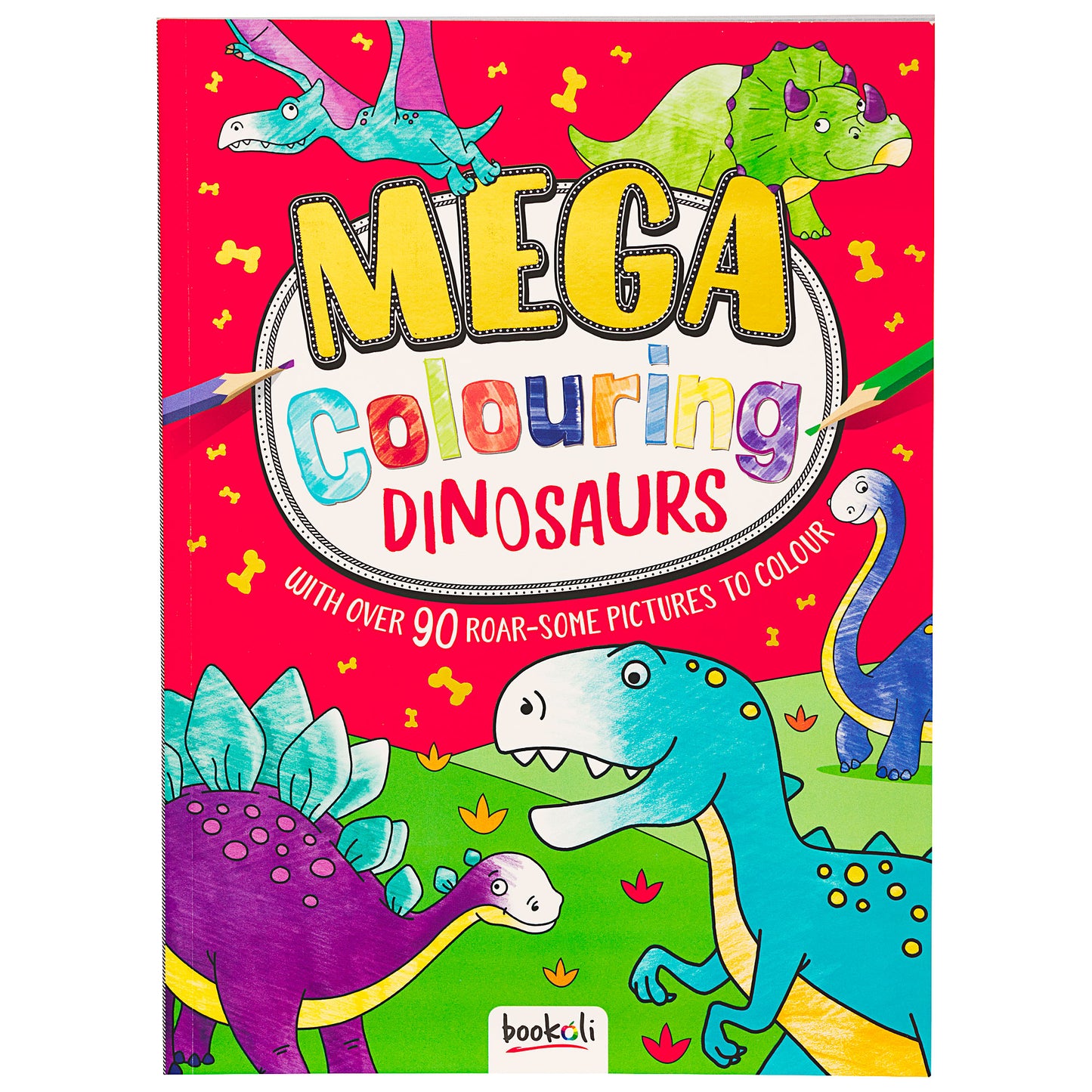 Mega Colouring Dinos And Things That Go