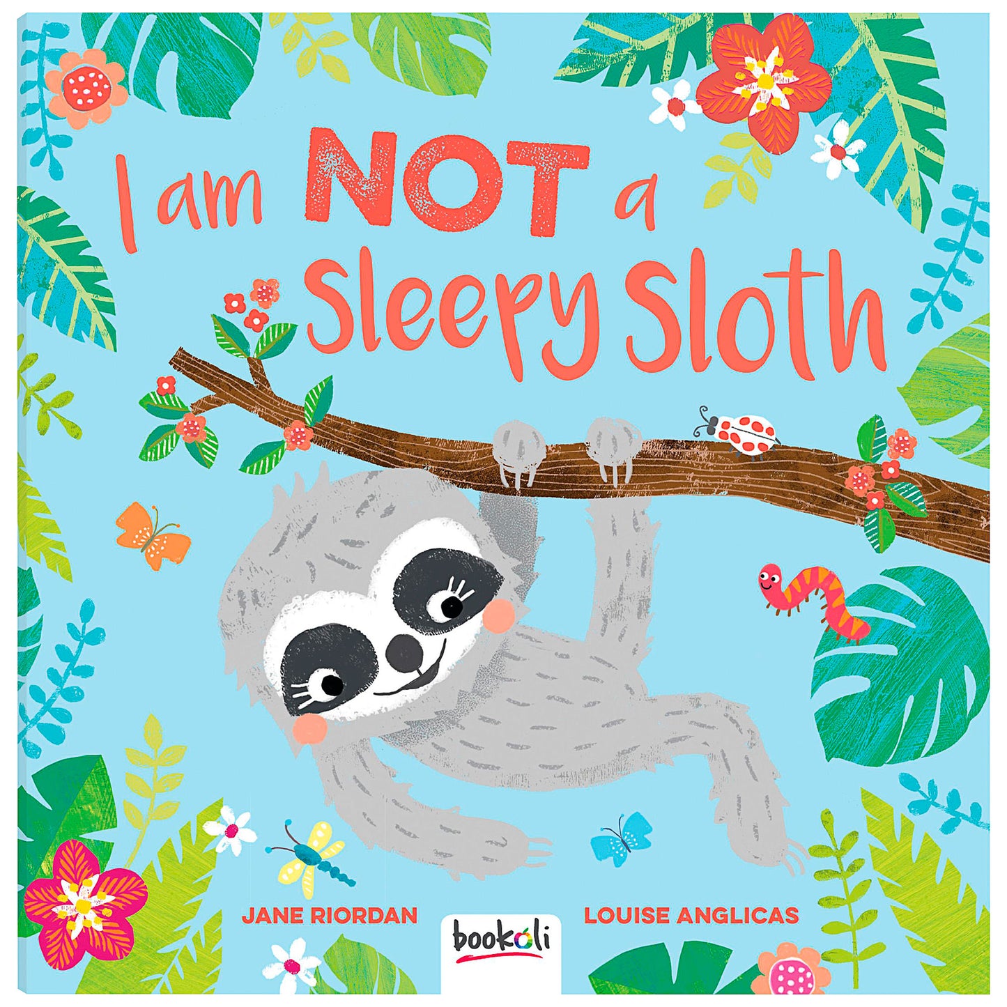 I'm not a Sleepy Sloth Book