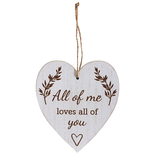 All Of Me Loves All Of You Hanging Plaque