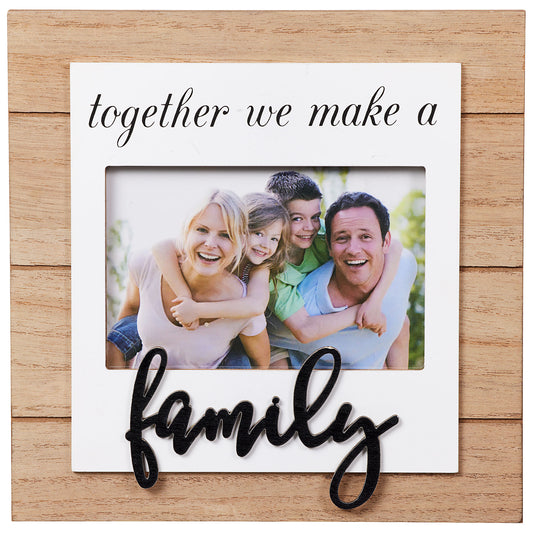 Together We Make A Family Photo Frame 4X6"