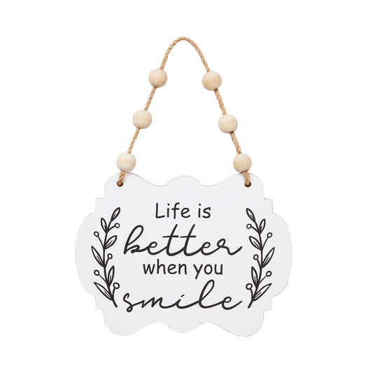 Life Is Better Hanging Plaque